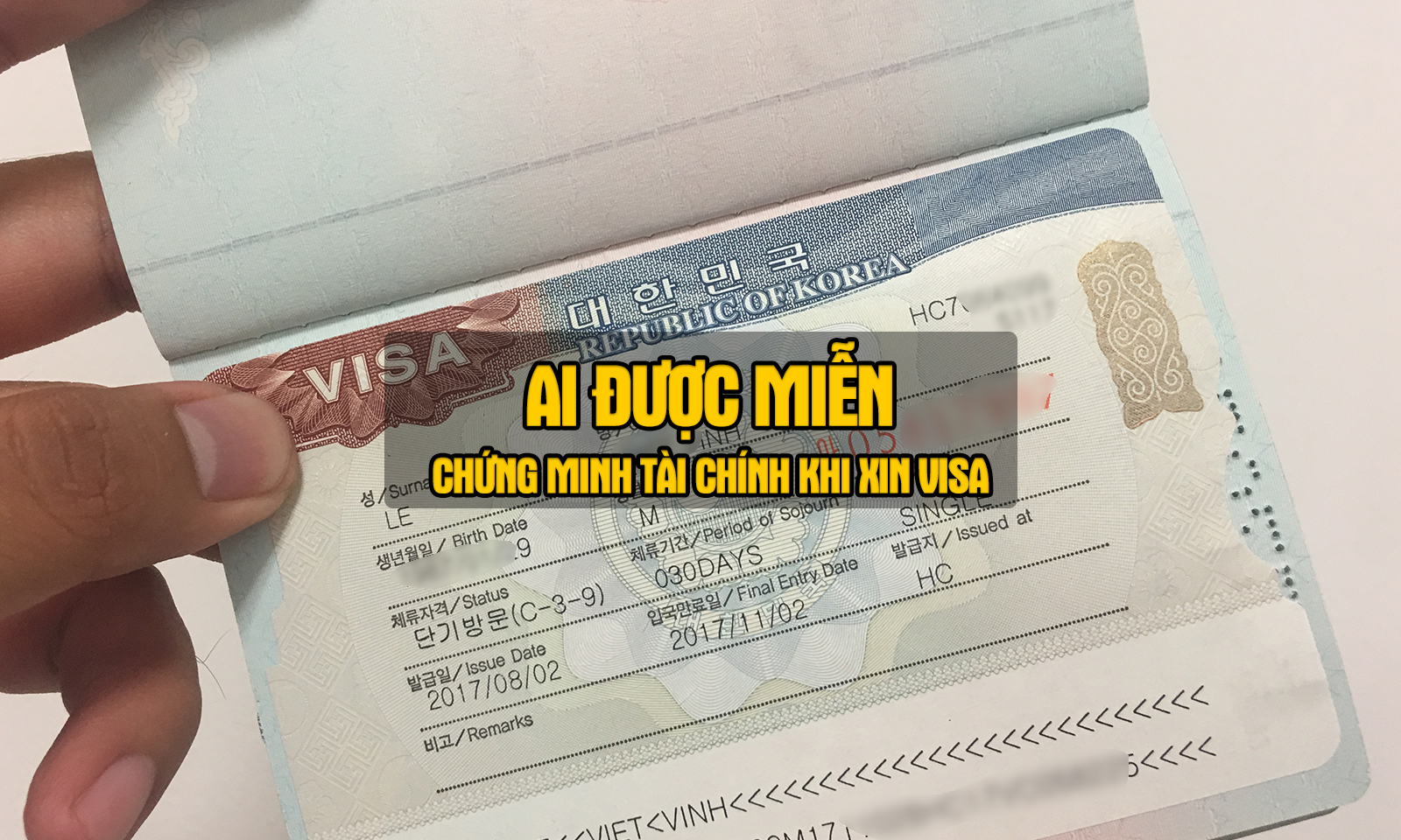 Trường hợp miễn chứng minh tài chinh xin Visa Hàn Quốc.