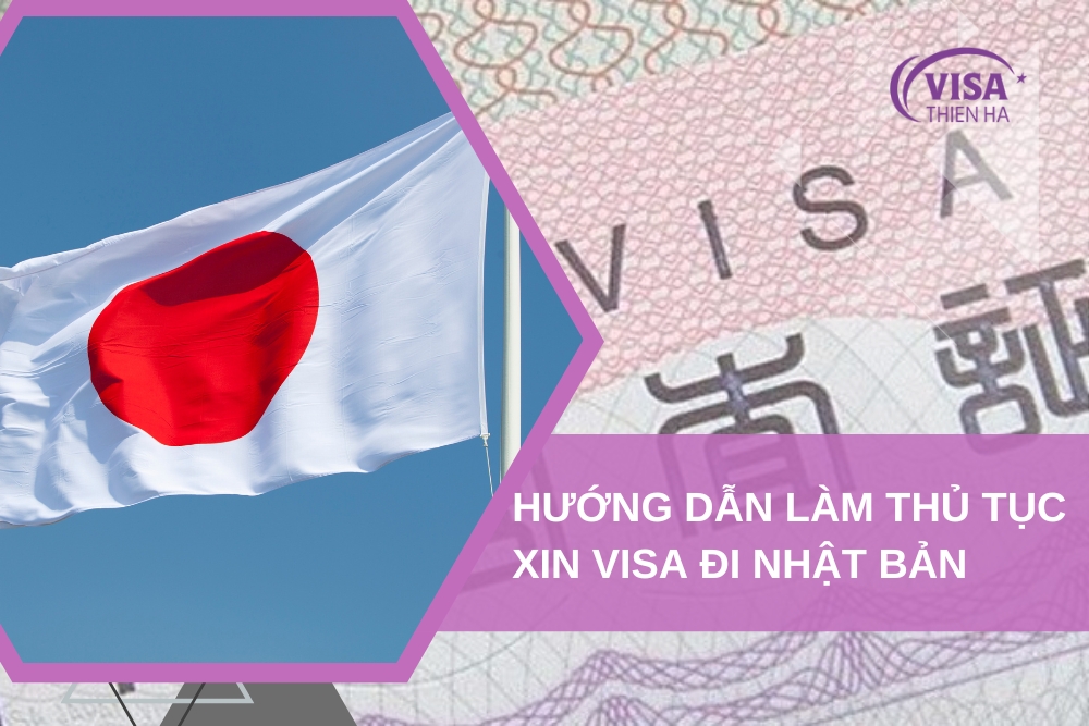 Hướng Dẫn Xin Visa Nhật Bản – Kinh Nghiệm Xin Visa Du Lịch Nhật Bản Tự Túc Thành Công
